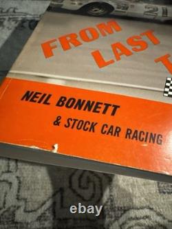 Neil Bonnett Signed From Last To First NASCAR Book Autographed Rare 1979