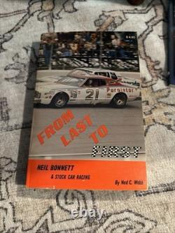 Neil Bonnett Signed From Last To First NASCAR Book Autographed Rare 1979
